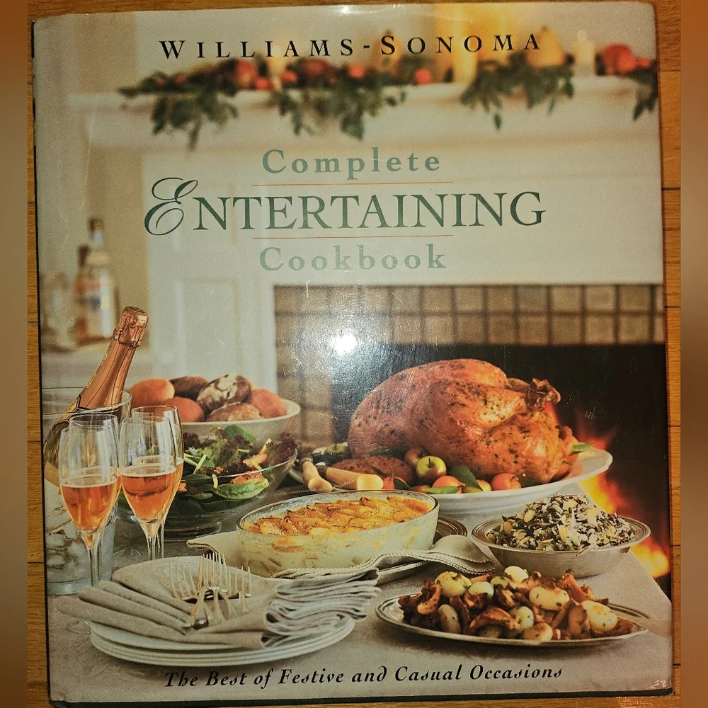Williams Sonoma Complete Entertaining Cookbook